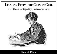 Lessons From The Gibson Girl Book Cover: Lesson From The Gibson Girl