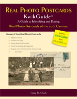 Real Photo Postcards by Gary W. Clark Real Photo Postcards Book Cover